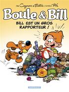Couverture du livre « Boule & Bill Tome 37 : Bill est un gros rapporteur ! » de Christophe Cazenove et Jean Bastide et Jean Roba aux éditions Dargaud