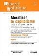 Couverture du livre « Revue liberté politique t.45 ; moraliser le capitalisme » de  aux éditions Privat