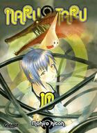 Couverture du livre « Narutaru Tome 10 » de Mohiro Kitoh aux éditions Glenat