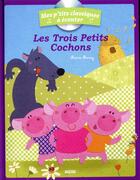 Couverture du livre « Les trois petits cochons + cd - nouvelle edition » de Marie Morey aux éditions Philippe Auzou