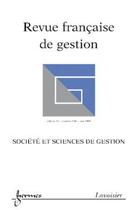 Couverture du livre « Societe et sciences de gestion (revue francaise de gestion volume 35 n. 194/mai 2009) » de  aux éditions Hermes Science Publications