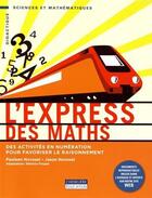 Couverture du livre « L'express des maths » de Pauline Novosel aux éditions Cheneliere Mcgraw-hill