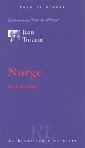 Couverture du livre « Norge ; de tout jour » de Jean Tordeur aux éditions Renaissance Du Livre