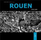 Couverture du livre « Rouen » de Michel Giard aux éditions Editions Sutton