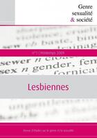 Couverture du livre « GENRE, SEXUALITE & SOCIETE T.1 ; lesbiennes » de Sexualite & Societe Revue Genre aux éditions Iris-ehess