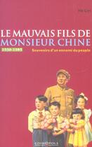 Couverture du livre « Mauvais fils de monsieur chine (le) » de  aux éditions Cosmopole