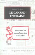 Couverture du livre « Le canard enchaine - histoire d'un journal satirique (1915-2005) » de Laurent Martin aux éditions Nouveau Monde