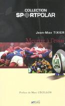 Couverture du livre « Meurtre A L'Essai » de Jean-Max Tixier aux éditions Adcan