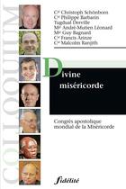 Couverture du livre « Divine miséricorde ; congrès apostolique mondial de la miséricorde » de  aux éditions Fidelite