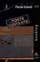 Couverture du livre « Poste Restante » de Pierre Soletti aux éditions Maelstrom