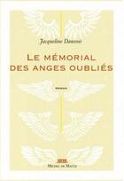 Couverture du livre « Le mémorial des anges oubliés » de Jacqueline Dauxois aux éditions Michel De Maule