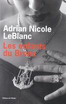 Couverture du livre « Les enfants du bronx. dans l'intimite d'une famille portoricaine » de Leblanc Adrian Nicol aux éditions Editions De L'olivier