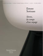 Couverture du livre « Ettore Sottsass ; Sèvres, le temps d'un voyage » de Ettore Sottsass aux éditions Bernard Chauveau