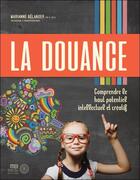 Couverture du livre « DOUANCE » de Belanger Marianne aux éditions Midi Trente