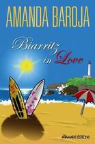 Couverture du livre « Biarritz in love » de Amanda Baroja aux éditions Aitamatxi