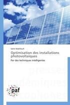 Couverture du livre « Optimisation des installations photovoltaïques » de Salim Makhloufi aux éditions Presses Academiques Francophones