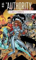 Couverture du livre « The Authority - les années Stormwatch Tome 1 » de Tom Raney et Warren Ellis aux éditions Urban Comics