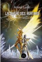 Couverture du livre « La quête des avatars » de Arnaud Cuidet aux éditions Pulp Factory