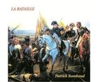 Couverture du livre « La bataille 1cd mp3 - » de Patrick Rambaud aux éditions Brumes De Mars