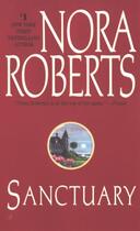 Couverture du livre « Sanctuary » de Nora Roberts aux éditions Little Brown Book Group Digital