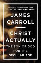 Couverture du livre « Christ Actually » de Carroll James aux éditions Penguin Group Us