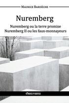 Couverture du livre « Nuremberg » de Maurice Bardeche aux éditions Omnia Veritas