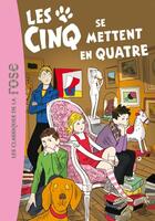 Couverture du livre « Le Club des Cinq t.30 : les Cinq se mettent en quatre » de Claude Voilier aux éditions Hachette Jeunesse