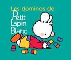 Couverture du livre « Petit Lapin Blanc ; les dominos de Petit Lapin Blanc » de Marie-France Floury et Fabienne Boisnard aux éditions Gautier Languereau