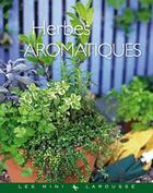 Couverture du livre « Herbes aromatiques » de  aux éditions Larousse