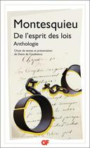 Couverture du livre « De l'esprit des lois ; anthologie » de Montesquieu aux éditions Flammarion