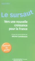 Couverture du livre « Le sursaut ; vers une nouvelle croissance pour la france » de Michel Camdessus aux éditions Documentation Francaise