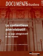 Couverture du livre « Le contentieux administratif t.1, n° 2.09 » de  aux éditions Documentation Francaise