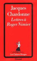 Couverture du livre « Lettres a roger nimier » de Jacques Chardonne aux éditions Grasset