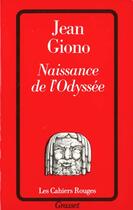 Couverture du livre « Naissance de l'Odyssée » de Jean Giono aux éditions Grasset