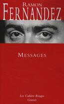 Couverture du livre « Messages » de Fernandez-R aux éditions Grasset Et Fasquelle