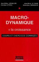 Couverture du livre « Macro-dynamique » de Lecaillon aux éditions Cujas