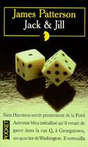 Couverture du livre « Jack & Jill » de James Patterson aux éditions Pocket