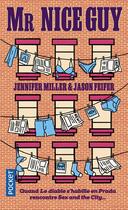 Couverture du livre « Mr nice guy » de Jennifer Miller et Jason Feifer aux éditions Pocket
