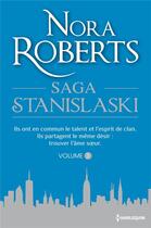 Couverture du livre « Saga Stanislavski Tome 1 » de Nora Roberts aux éditions Harlequin