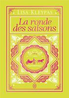 Couverture du livre « La ronde des saisons Tomes 3 et 4 » de Lisa Kleypas aux éditions J'ai Lu