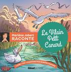 Couverture du livre « Le vilain petit canard » de Marlène Jobert aux éditions Glenat