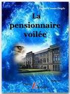 Couverture du livre « La pensionnaire voilée » de Arthur Conan Doyle aux éditions Thriller Editions