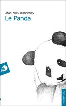 Couverture du livre « Le panda » de Jean-Noel Jeanneney aux éditions Portaparole