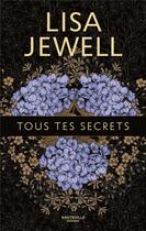 Couverture du livre « Tous tes secrets » de Lisa Jewell aux éditions Hauteville