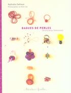 Couverture du livre « Bagues De Perles ; Et Autres Fantaisies » de Nathalie Delhaye aux éditions Marabout