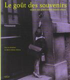 Couverture du livre « Gout Des Souvenirs (Le) » de Theron Marie-Helene aux éditions La Martiniere