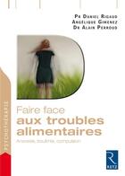 Couverture du livre « FAIRE FACE ; faire face aux troubles alimentaires » de  aux éditions Retz