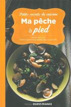 Couverture du livre « Ma pêche à pied » de Henri Pellen et Bernard Galeron aux éditions Ouest France