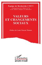 Couverture du livre « Valeurs et changements sociaux » de Cmvv aux éditions L'harmattan