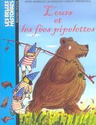 Couverture du livre « L'OURS ET LES FEES PIPELETTES » de  aux éditions Bayard Jeunesse